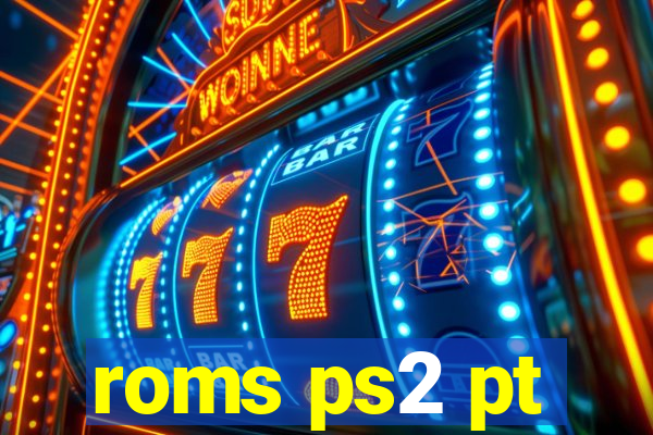 roms ps2 pt-br